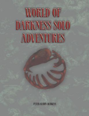 My Latest Title World Of Darkness Solo Adventures
bit.ly/WoDSolo