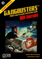 Two weeks out and Gangbusters B/X  is still a top 10 bestselling title on DTRPG! Thank you for all your support!